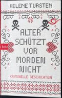 Alter schützt vor Morden nicht – Helene Tursten – Top