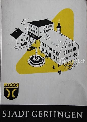 Bücher: Stadt Gerlingen - Festschrift 1958 – Gebraucht aus Hermetschwil-Staff von Starbliggi