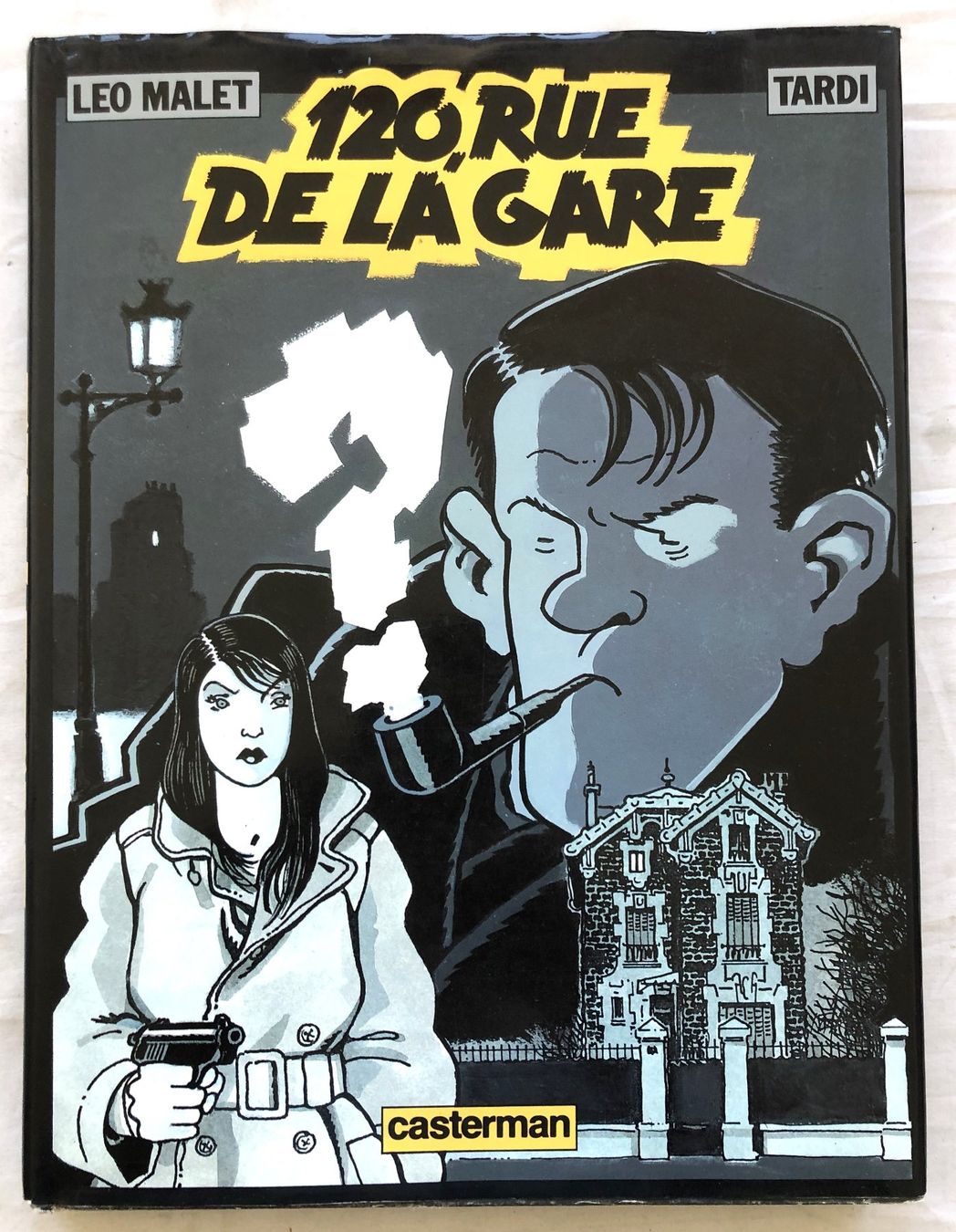 Fumetti: 120, Rue de la Gare - Leo Malet /Jacques Tardi - EO – Usato da Schaffhausen venduto da durruti