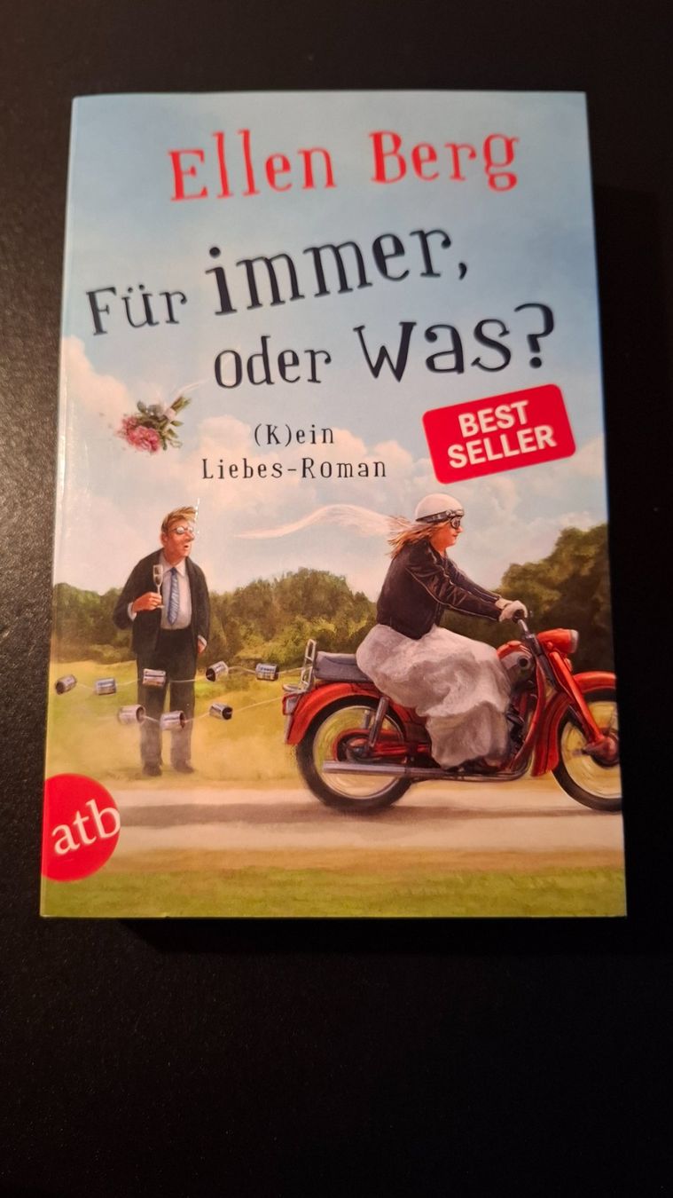 Bücher: *Für immer, oder was?* Ellen Berg / Tb – Gebraucht aus Brütten von Sigimi