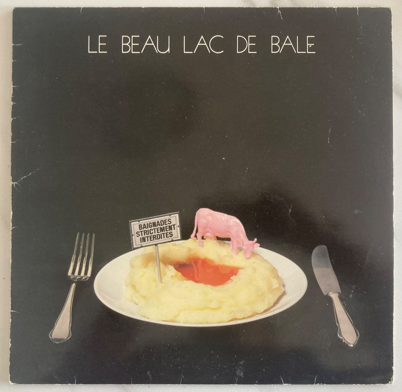 Schallplatten: LE BEAU LAC DE BÂLE - BAIGNADE STRICTEMENT INTERDITE – Gebraucht aus Poliez-Pittet von Newtown-Records
