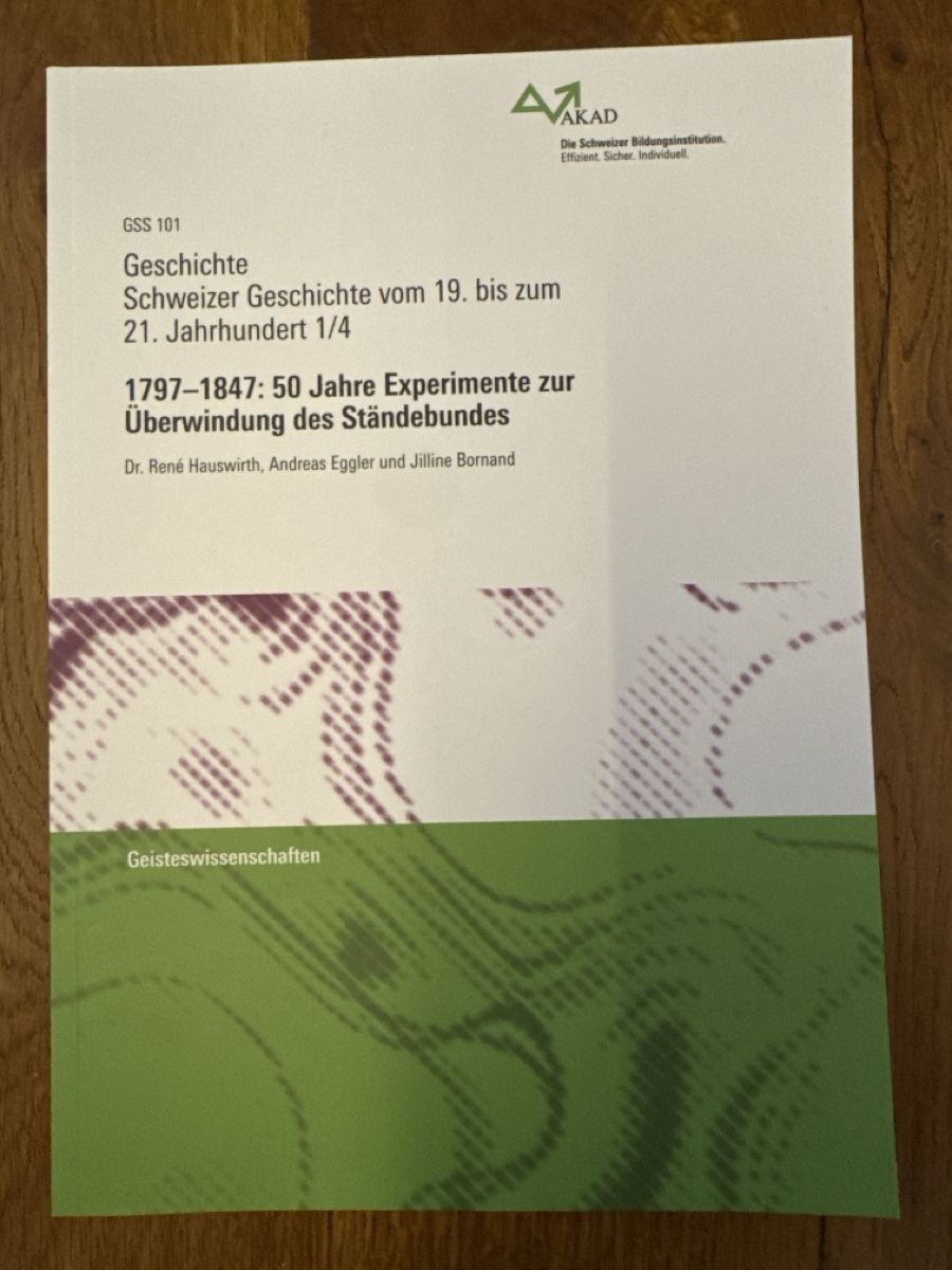Libri: AKAD Geschichte Schweizer Geschichte - GSS 101 top! – Nuovo (secondo la descrizione) da Willerzell venduto da man_6y2r