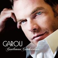 Garou: Gentleman cambrioleur CD