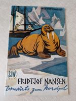 SJW Heft Fritjof Nansen Vorwärts zum Nordpol Nr. 11