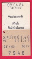 KARTON BILLETT, WALENSTADT - MÜHLEHORN,2.KLASSE,EINFACH,HALB