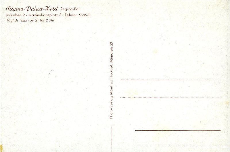 Cartoline postali: München - Regina Palast Hotel + c1965 – Usato da Emmenbrücke venduto da teestube 1