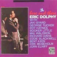 Eric Dolphy [Fantasy] Mal Waldron, Jaki Byard, Roy Haynes