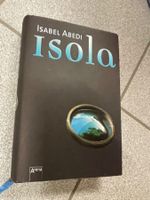 Isabel Abedi: Isola (Gebundene Ausgabe)