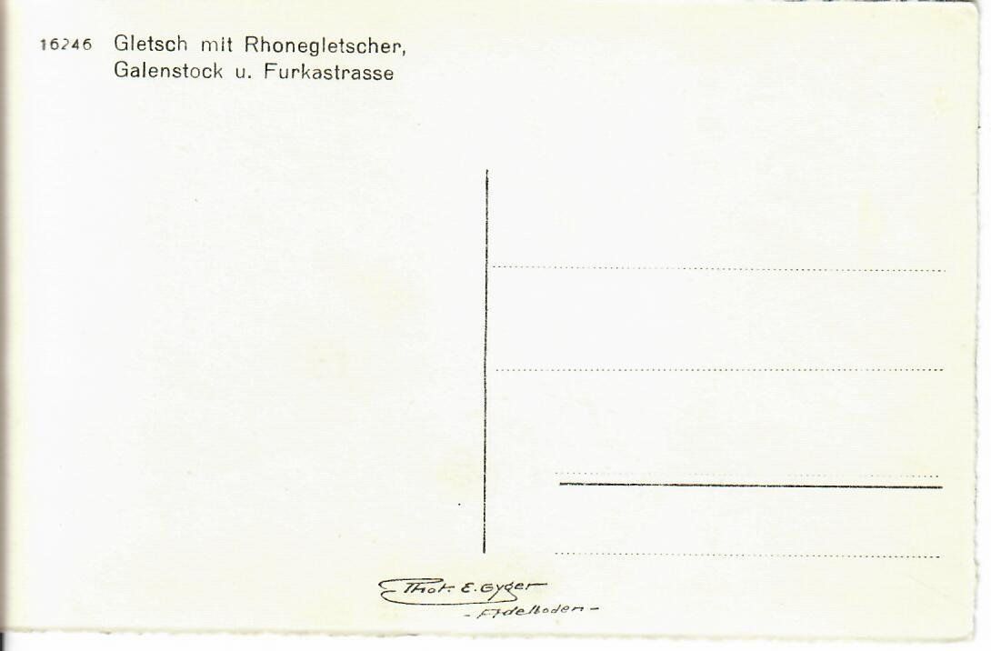 Ansichtskarten: Gletsch – Gebraucht aus Hochdorf von Ziegel-16 1