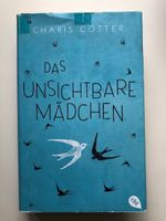 Das unsichtbare Mädchen / Charis Cotter
