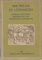Mir wei eis uf Lützelflüh