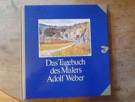 Das Tagebuch des Malers Adolf Weber - Baden Verlag - Deutsch