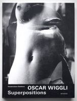 RAR Oscar Wiggli Superpositions Kunstmuseum Solothurn 2006