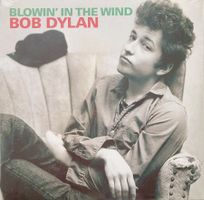 BOB DYLAN - BLOWIN' IN THE WIND