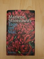 Marlene Streeruwitz - Tage im Mai, Roman - Top Zustand!