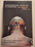 Computational Modeling in Cognition - Lewandowsky & Farrell