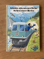 Globis Abenteuerliche Schweizer Reise Buch 1984 1. Auflage 