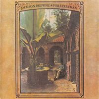 Jackson Browne – For Everyman