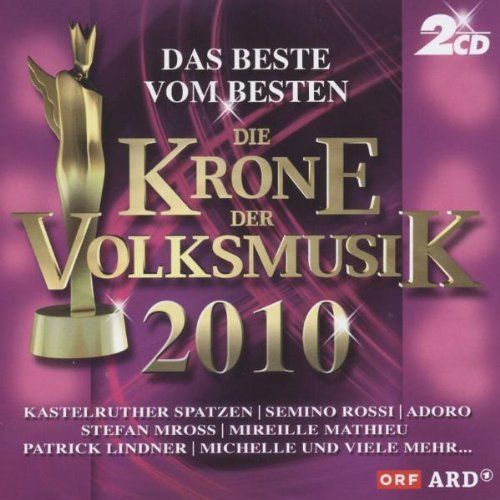 CDs: CD  Die Krone der Volksmusik 2010 – Gebraucht aus Heimberg von Rockenrol
