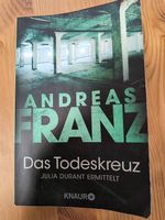 Andreas Franz - Das Todeskreuz