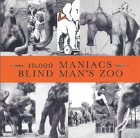 10,000 Maniacs – Blind Man's Zoo