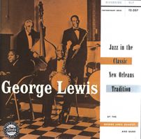 George Lewis JAZZ IN THE CLASSIC NEW ORLEANS TRADITION CD
