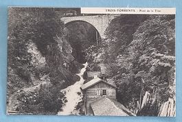 Trois Torrents - Pont de la Tine - Chemin de Fer MOB
