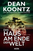 Koontz Dean - Das Haus am Ende der Welt / Thriller