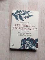Hans-Dieter Stoffler: Kräuter aus dem Klostergarten