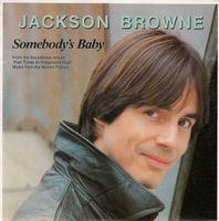 Browne Jackson: Somebody's Baby 7"