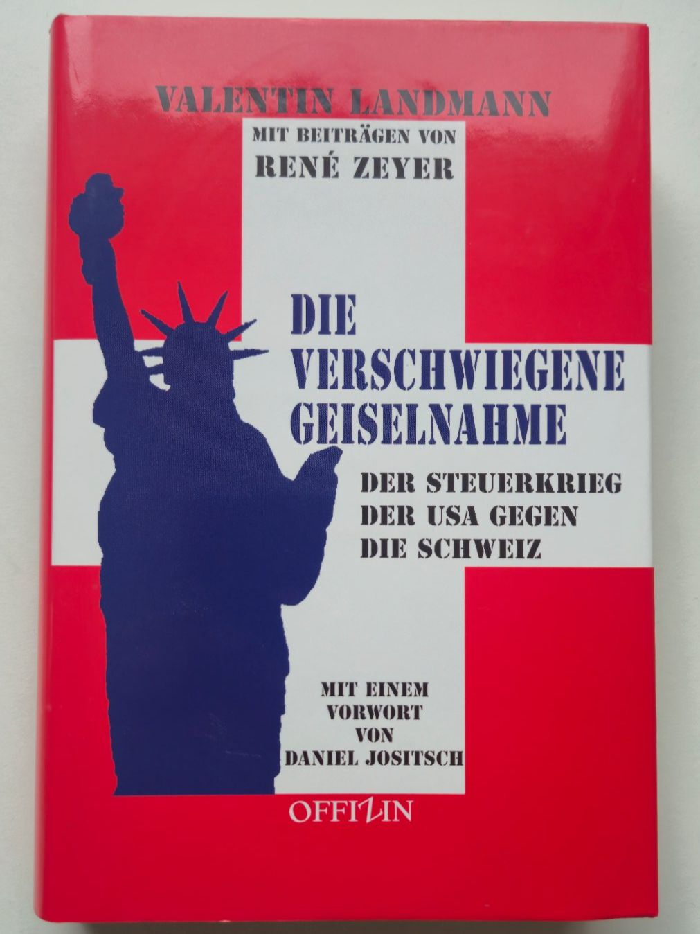 Bücher: Die Verschwiegene Geiselnahme  -  Valentin Landmann – Gebraucht aus Niederweningen von Obson