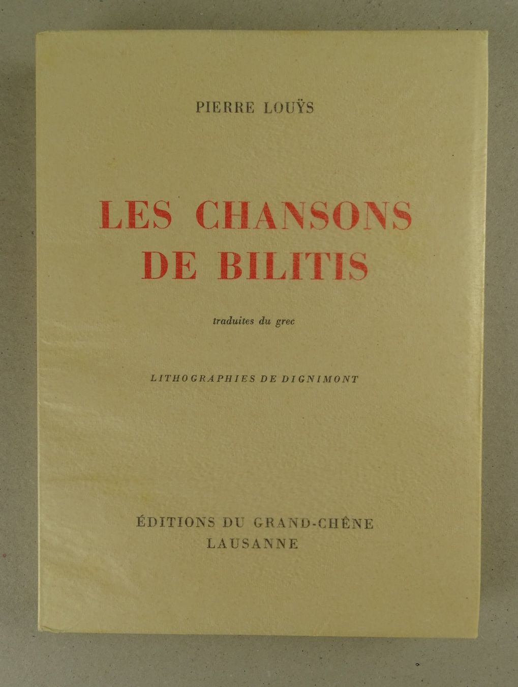 Bücher: LES CHANSONS DE BILITIS, LITHORGRAPIEN DIGNIMONT – Gebraucht aus Grüningen von Kartensammler 1