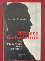 Lothar Machtan,Hitlers Geheimnis 