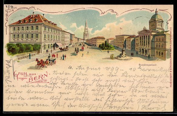 Ansichtskarten: Litho Bern, Strassenpartie mit Bundespal – Gebraucht aus Berlin von bartko-reher