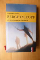 Berge im Kopf - Die Geschichte einer Faszination