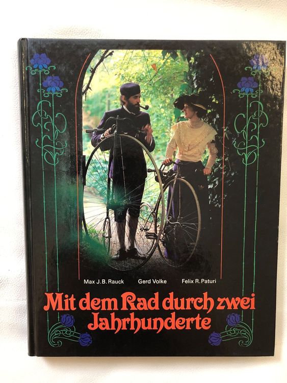 Buch Mit dem Rad durch zwei Jahrhunderte.Thema Velo, Fahrrad (Gebraucht ...