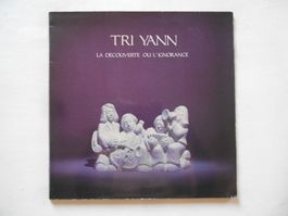 TRI YANN  -  LA DECOUVERTE OU L' IGNORANCE
