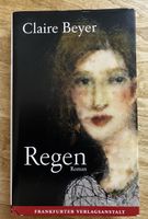Regen: Claire Beyer