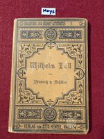 Wilhelm Tell Friedrich v. Schiller Otto Hendel 1910? ab 9.90