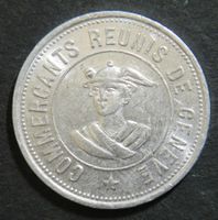 Jeton 5 Cts * Commerçants Réunis de Genève * um 1920  SELTEN