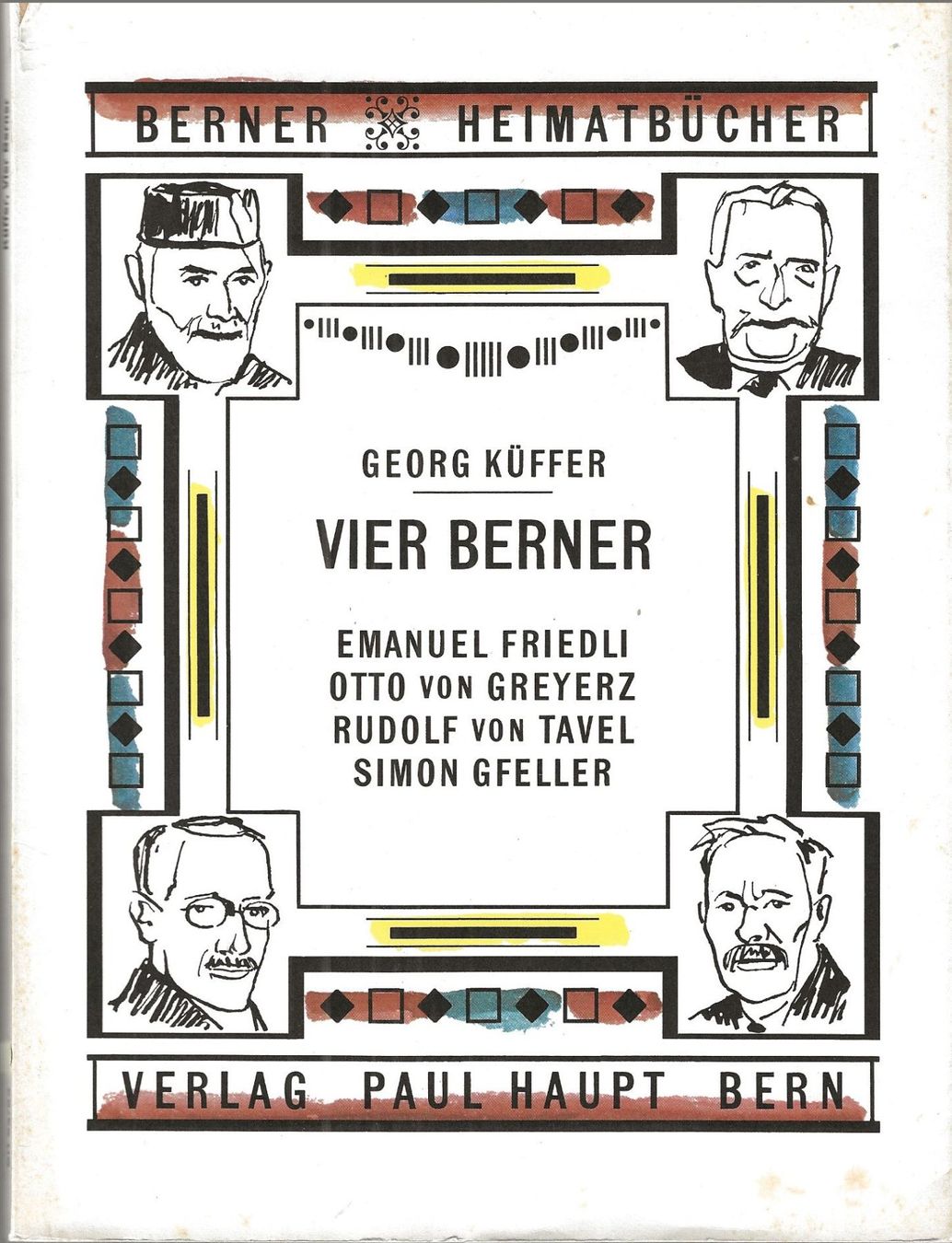 Libri: Vier Berner – Usato da Bern venduto da Grindelwaldaus