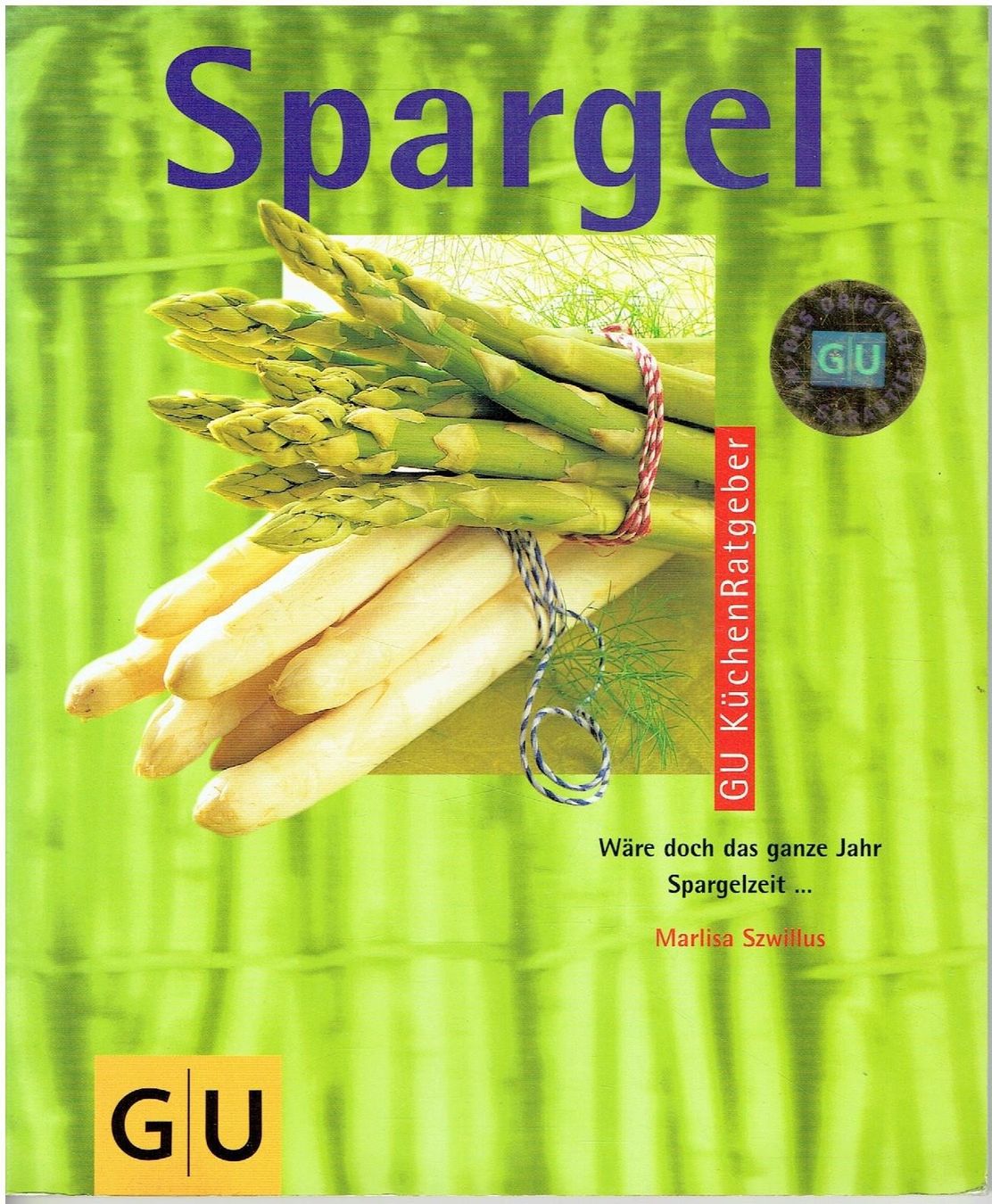 Bücher: Spargel – Gebraucht aus Flims - Dorf von Stagediver