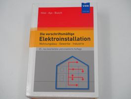 Die vorschriftsmässige Elektroinstallation (20227)