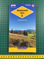 Wanderwelt Jura, 40 Wandertouren, Wandern, Wanderung