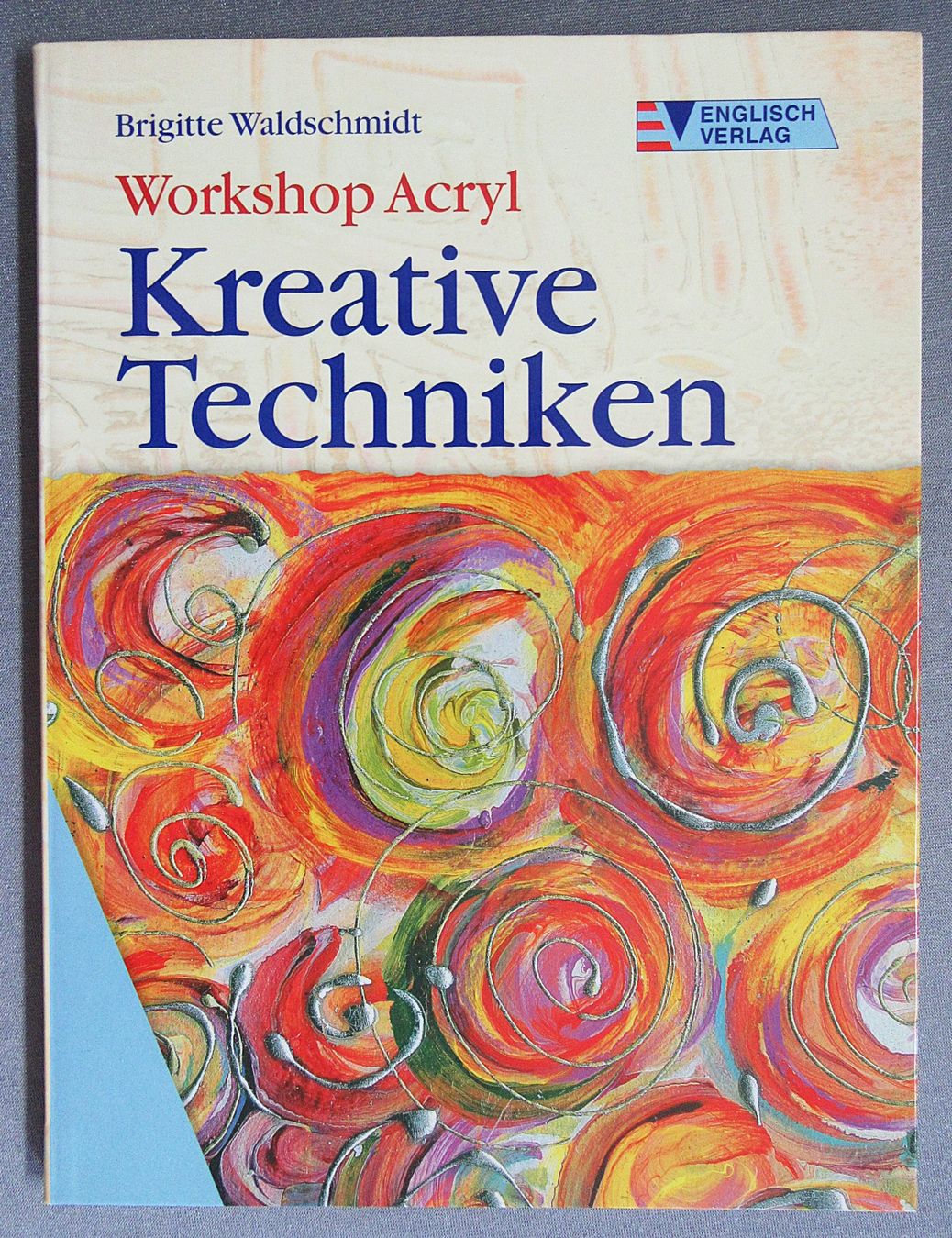 Libri: Workshop Acryl - Kreative Techniken – Usato da Auenstein venduto da Padabimbim