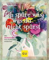 Ich spüre was, was du nicht spürst 