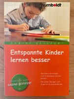 „Entspannte Kinder lernen besser“