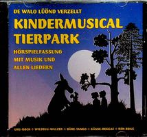 CD Walo Lüönd Kindermusical Tierpark