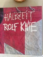 Kunstbuch Halbzeit von Rolf Knie