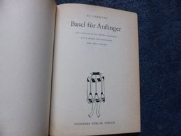 Basel für Anfänger,-sten,Jürg Spahr,Jüsp,Fasnacht,Ueli,Gugge